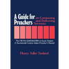 A Guide for Preachers on Composing and Delivering Sermons: The or Ha_darshanim of Jacob Zahalon, a Seventeenth Century Italiam Preacher's Manual - Hardcover