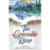 The Crocodile River - Paperback