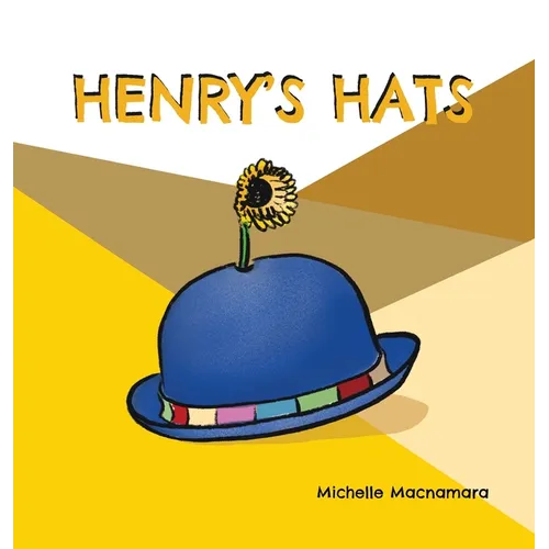 Henry's Hats - Hardcover