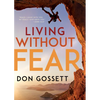 Living Without Fear (Reissue) - Paperback