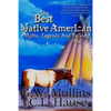 The Best Native American Myths, Legends, and Folklore Vol.3 - Paperback