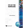 Eye of the Hurricane (B/H) - Hardcover