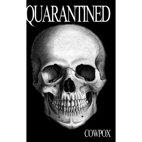 Quarantined - Hardcover