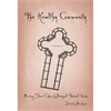 Healthy Community: Moving Your Church Beyond Tunnel Vision - Paperback