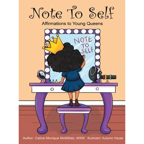 Note to Self: Affirmations to Young Queens - Hardcover