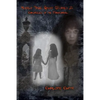 Mostly True Ghost Stories II: Chronicles of the Paranormal - Paperback