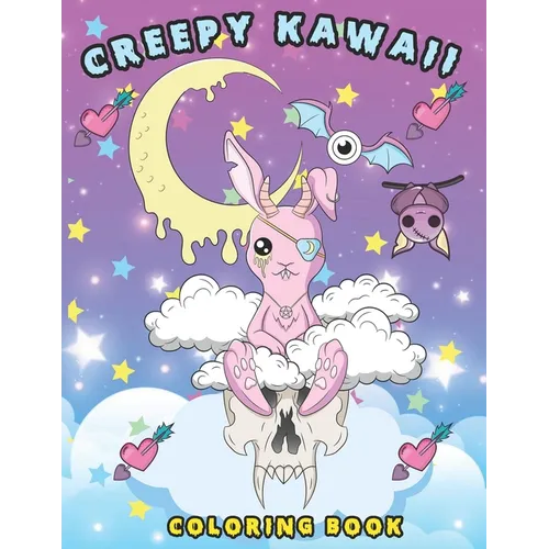 Creepy Kawaii Coloring book: Kawaii Coloring Book - Paperback