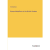 Roman Medallions in the British Grueber - Paperback