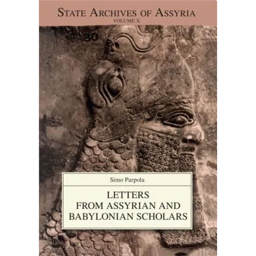 The Correspondence of Sargon II, Part II: Letters from the Northern and Northeastern Provinces - Paperback