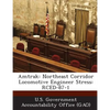 Amtrak: Northeast Corridor Locomotive Engineer Stress: Rced-87-1 - Paperback