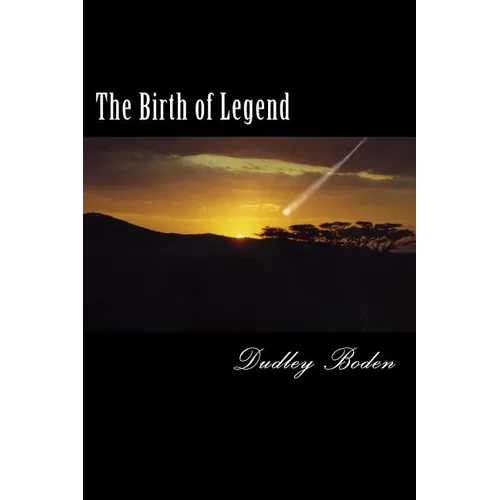 The Birth of Legend - Paperback