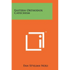 Eastern Orthodox Catechism - Paperback
