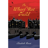 The Wharf Rat Guild - Paperback