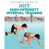 Ultimate Guide to Hiit: High-Intensity Interval Training - Paperback