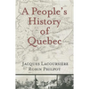 A People's History of Quebec - Paperback