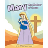 Mary the Mother of Jesus - Paperback
