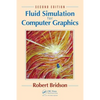 Fluid Simulation for Computer Graphics - Hardcover