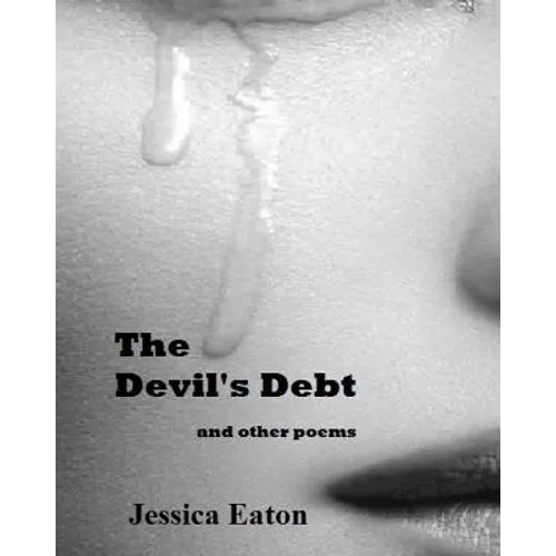The Devil's Debt: And Other Poems - Paperback