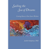 Sailing the Sea of Dreams - Paperback