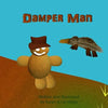 Damperman: An Australian version of a Gingerbread tale - Paperback