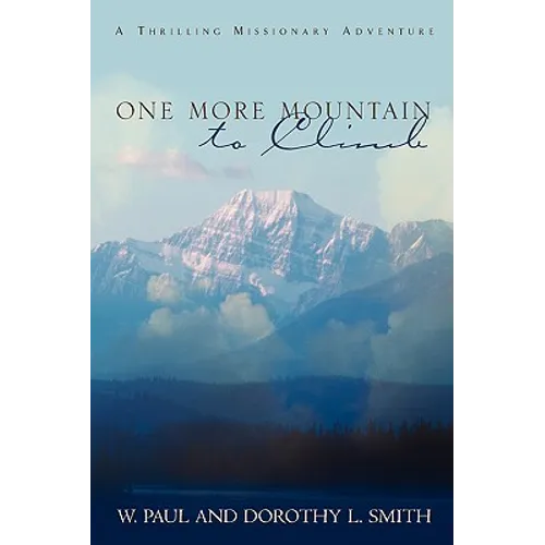 One More Mountain to Climb - Paperback