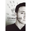 Unwanted - Paperback