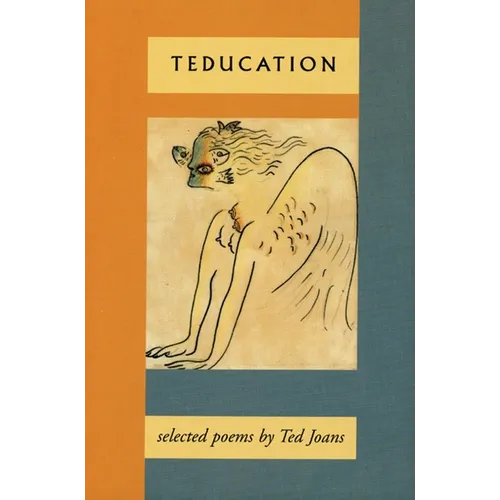 Teducation: Selected Poems - Paperback