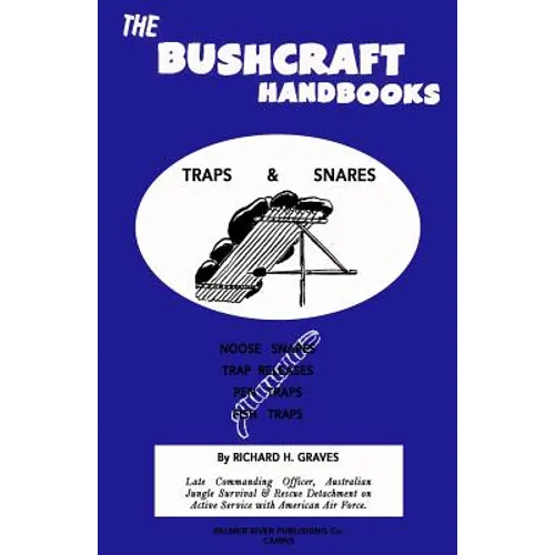 The Bushcraft Handbooks - Traps & Snares - Paperback