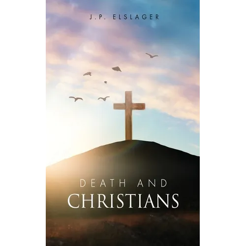 Death and Christians - Paperback