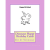 Dinosaur Happy Birthday Cards: Do It Yourself - Paperback