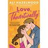 Love, Theoretically - Paperback