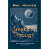 Break on Through: New & Selected Poems Volume 1 - Paperback