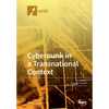 Cyberpunk in a Transnational Context - Paperback