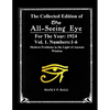 The Collected Edition of The All-Seing-Eye For The Year 1924. Vol. 1. Numbers: 1-6: Modern Problems in the Light of Ancient Wisdom - Paperback