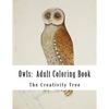 Owls: Adult Coloring Book - Paperback