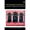 Routledge Companion to Pakistani Anglophone Writing - Paperback