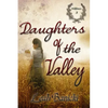Daughters Of The Valley - Paperback