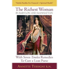 The Richest Woman In Babylon And Manhattan: With Seven Timeless Remedies to Cure a Lean Purse - Paperback