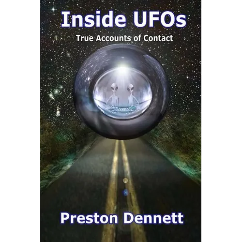 Inside UFOs: True Accounts of Contact with Extraterrestrials - Paperback