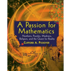 A Passion for Mathematics: Numbers, Puzzles, Madness, Religion, and the Quest for Reality - Paperback