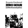 Zero Hour and Other Documentary Poems - Paperback