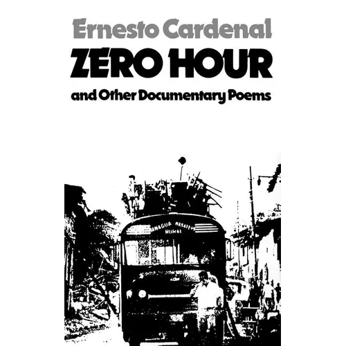 Zero Hour and Other Documentary Poems - Paperback