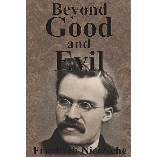 Beyond Good And Evil - Paperback