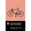 The Fastest Bicycle Rider in the World - Hardcover