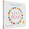 Let's Play! - Hardcover