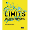 Limits: Space as Resource: Space as Resource - Paperback