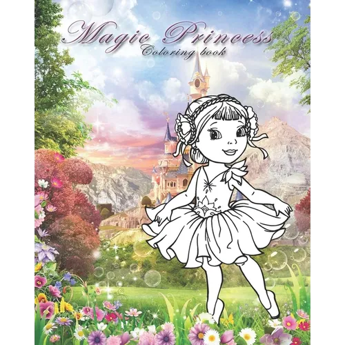 Magic Princess: Coloring book for all ages - Paperback