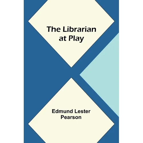 The Librarian at Play - Paperback