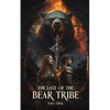The Last of the Bear Tribe - Paperback