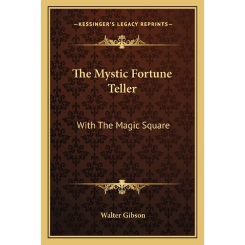 The Mystic Fortune Teller: With The Magic Square - Paperback